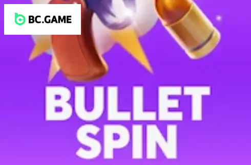 Bullet Spin